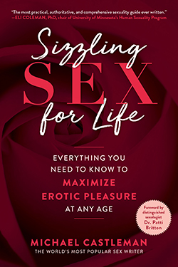 Sizzling Sex for Life: Everything You Need to Know to Maximize Erotic Pleasure at Any Age book cover